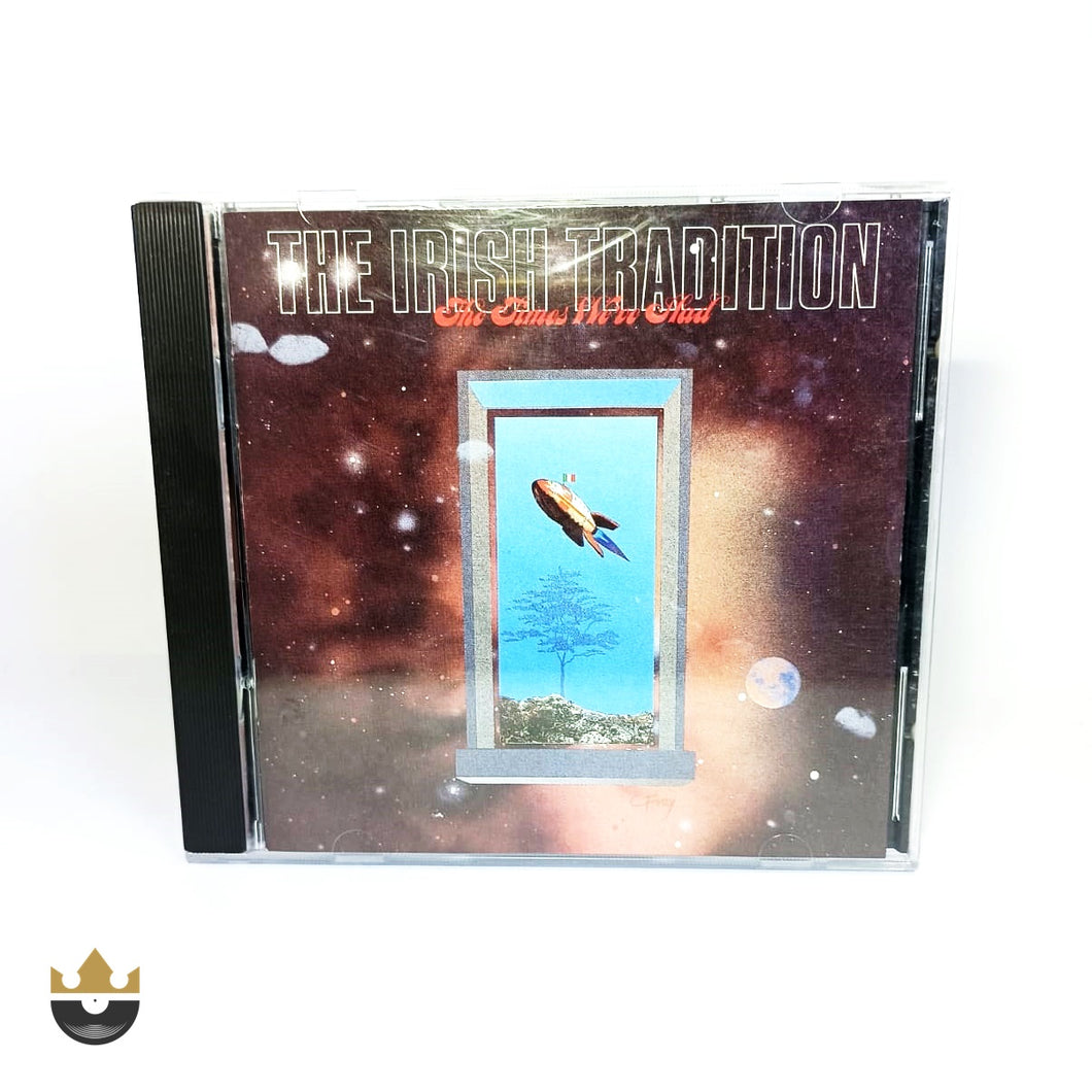 THE IRISH TRADITION - THE TIMES WE` VE HAD (CD DE SEGUNDA MANO)