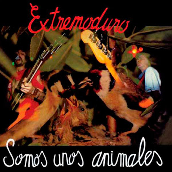 EXTREMODURO - SOMOS UNOS ANIMALES (CD)